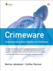 Crimeware : Understanding New Attacks and Defenses - eBook