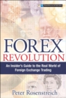 Forex Revolution : An Insider's Guide to the Real World of Foreign Exchange Trading - eBook