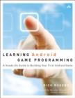 Learning Android Game Programming : A Hands-On Guide to Building Your First Android Game - eBook
