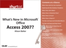What's New in Microsoft Office Access 2007? (Digital Short Cut) - Alison Balter