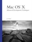 Mac OS X Advanced Development Techniques - Joe Zobkiw