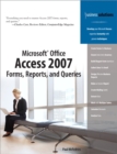 Microsoft Office Access 2007 Forms, Reports, and Queries - Paul McFedries