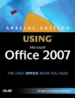 Special Edition Using Microsoft Office 2007 - Ed Bott