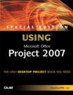 Special Edition Using Microsoft Office Project 2007 - LLC QuantumPM