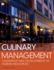 World of Culinary Management : Leadership and Development of Human Resources - Book