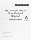 Laborer Boot Camp 3 Trainee Guide in Spanish - Book