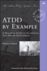 ATDD by Example : A Practical Guide to Acceptance Test-Driven Development - eBook