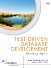Test-Driven Database Development : Unlocking Agility - eBook