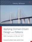 Applying Domain-Driven Design and Patterns :  With Examples in C# and .NET - Jimmy Nilsson