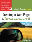 Creating a Web Page in Dreamweaver 8 :  Visual QuickProject Guide - Nolan Hester