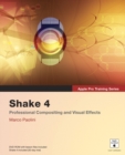 Apple Pro Training Series :  Shake 4 - Marco Paolini