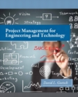 Project Management for Engineering and Technology - Book