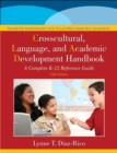 The Crosscultural, Language, and Academic Development Handbook : A Complete K-12 Reference Guide - Book