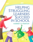 Helping Struggling Learners Succeed in School - Book