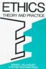 Ethics : Theory and Practice - Book