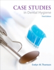Case Studies in Dental Hygiene - Book