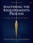 Mastering the Requirements Process :  Getting Requirements Right - eBook