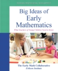Big Ideas of Early Mathematics : What Teachers of Young Children Need to Know - Book