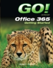 Go! With Office 365 Getting Started - Book