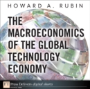 Macroeconomics of the Global Technology Economy, The - eBook