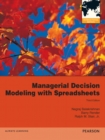 Managerial Decision Modeling with Spreadsheets : International Edition - Book