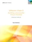 VMware View 5 : Building a Successful Virtual Desktop - eBook