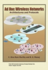 Ad Hoc Wireless Networks : Architectures and Protocols - Book