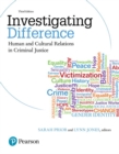 Investigating Difference : Human and Cultural Relations in Criminal Justice - Book