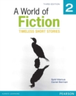 A World of Fiction 2 : Timeless Short Stories - Book