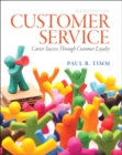Customer Service : Career Success Through Customer Loyalty - Book