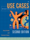 Use Cases :  Requirements in Context - Daryl Kulak