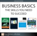 Business Basics : The Skills You Need to Succeed (Collection) - eBook