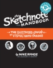 Sketchnote Handbook, The : the illustrated guide to visual note taking - eBook