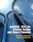 AutoCAD 2013 for Interior Design and Space Planning (2-downloads) - eBook