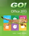 Go! with Office 2013, Volume 1 - Book