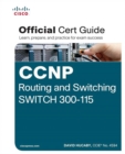 CCNP Routing and Switching SWITCH 300-115 Official Cert Guide - eBook