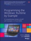 Programming the Windows Runtime by Example : A Comprehensive Guide to WinRT with Examples in C# and XAML - eBook