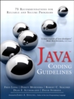 Java Coding Guidelines : 75 Recommendations for Reliable and Secure Programs - eBook