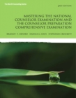 Mastering the National Counselor Exam and the Counselor Preparation Comprehensive Examination - Book