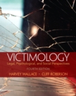 Victimology : Legal, Psychological, and Social Perspectives - Book