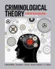 Criminological Theory : A Brief Introduction - Book