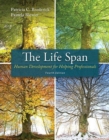 The Life Span : Human Development for Helping Professionals, Enhanced Pearson eText -- Access Card - Book