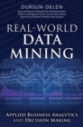 Real-World Data Mining : Applied Business Analytics and Decision Making - Book