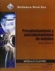 ES29204-09 Preheating and Postheating of Metals Trainee Guide in Spanish - Book