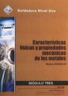 ES29203-09 Physical Characteristics and Mechanical Properties of Metals Trainee Guide in Spanish - Book