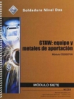 ES29207-09 GTAW - Equipment and Filler Materials Trainee Guide in Spanish - Book