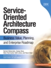 Service-Oriented Architecture (SOA) Compass : Business Value, Planning , and Enterprise Roadmap (paperback) - Book