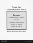 Answer Key for Student Activities Manual for Fusion : Comunicacion y cultura - Book