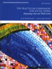 Practicum Companion for Social Work, The : Integrating Class and Field Work - Book