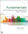 Fundamentals of Construction and Simulation Game Design - eBook